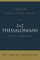 1 and 2 Thessalonians