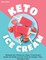 Keto Ice Cream