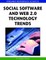 Social Software and Web 2.0 Technology Trends