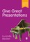 Give Great Presentations