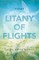 Litany of Flights
