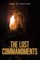 The Lost Commandments