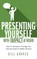 Presenting Yourself with Impact at Work