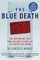 The Blue Death