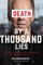 Death by a Thousand Lies