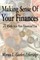 Making $ense Of Your Finances