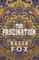 The Fascination
