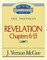 Thru the Bible Vol. 59: The Prophecy (Revelation 6-13)