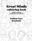 Great Minds Colouring book