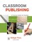 Classroom Publishing