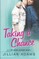 Taking a Chance