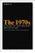 The 1970s: A Decade of Contemporary British Fiction