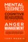 Mental Toughness, Cognitive Behavioral Therapy, Anger Management