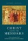 Christ Among the Messiahs