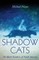 Shadow Cats