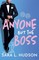 Anyone But The Boss