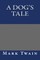 A Dog's Tale