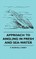 Approach To Angling In Fresh And Sea-Water