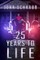 25 Years to Life