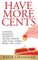 Have More Cents