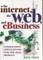 The Internet, the Web, and Ebusiness