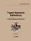 Typed Resource Definitions - Incident Management Resources (FEMA 508-2 / July 2005)