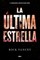 La Ãltima Estrella / The Last Star