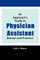 An Applicant's Guide To Physician Assistant School And Practice