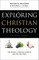 Exploring Christian Theology