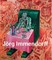 JÃ¶rg Immendorff: Catalogue RaisonnÃ©, Vol. II 1984-1998