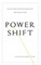Power Shift