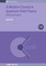 A Modern Course in Quantum Field Theory, Volume 2