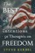 The Best of Intentions - 50 Thoughts on Freedom
