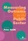 Measuring Outcome in the Public Sector