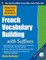 Practice Makes Perfect French Vocabulary Building with Suffixes and Prefixes
