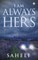 I Am Always Hers