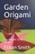 Garden Origami