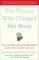 The Woman Who Changed Her Brain