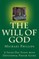 The Will of God