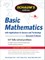 Schaum's Outline of Basic Mathematics with Applications to Science and Technology