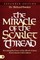 The Miracle of the Scarlet Thread Expanded Edition