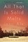 All That Is Solid Melts Into Air