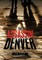 The Assassin Denver
