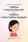 Loudness Perception in Children Using Hearing Aids and Children Using Cochlear Implants