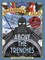 Above the Trenches (Nathan Hale's Hazardous Tales #12)