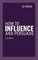 How to Influence and Persuade 2nd edn