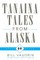 Tanaina Tales from Alaska, Volume 96