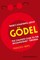 There's Something about GÃ¶del