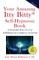 Your Amazing Itty Bitty Self-Hypnosis Book