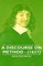 A Discourse on Method - (1637)